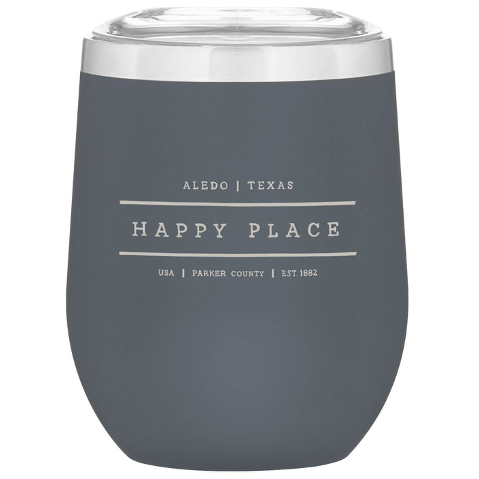 12 Oz. Stainless Insulated Stemless Wine Cup Printed with a Customizable HAPPY PLACE Design